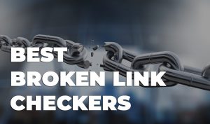best broken link checkers